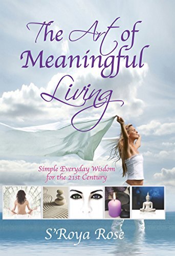 The Art of Meaningful Living